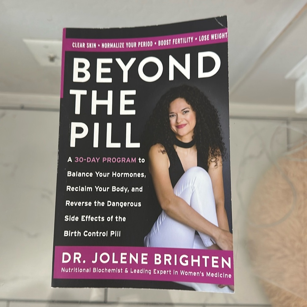 “Beyond the pill” book by Dr. Jolene Brighten